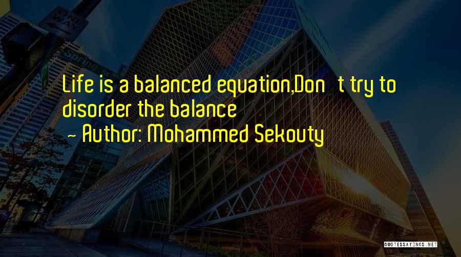 A A Inspirational Quotes By Mohammed Sekouty