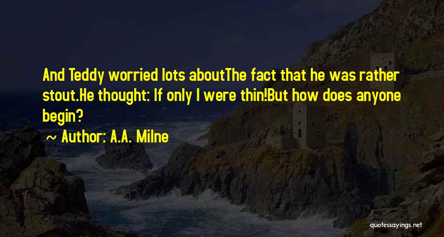 A.A. Milne Quotes 1974277