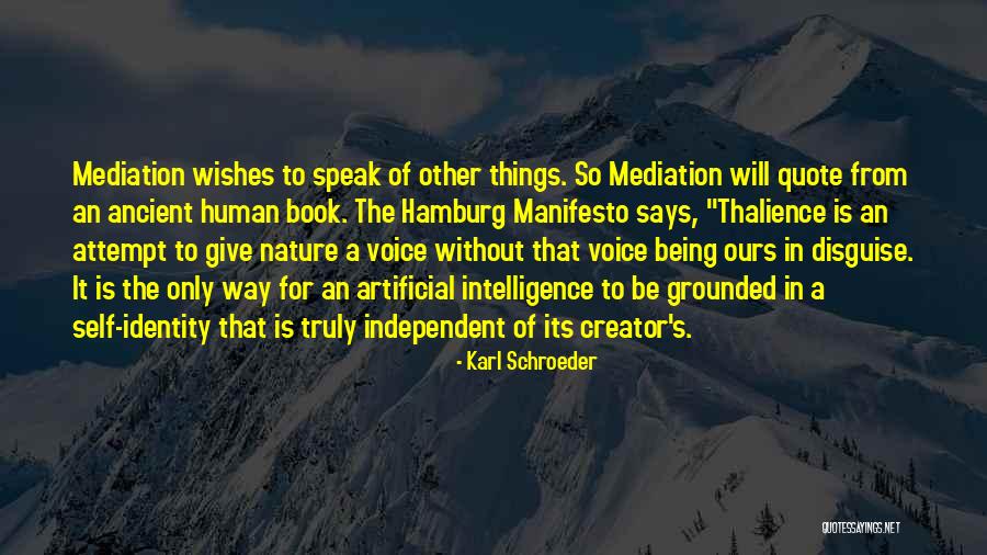 A A Quote Quotes By Karl Schroeder A A Quote Quotes By Karl Schroeder