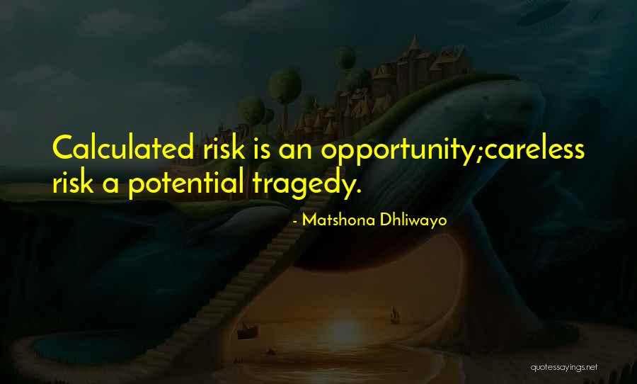 A A Quote Quotes By Matshona Dhliwayo A A Quote Quotes By Matshona Dhliwayo