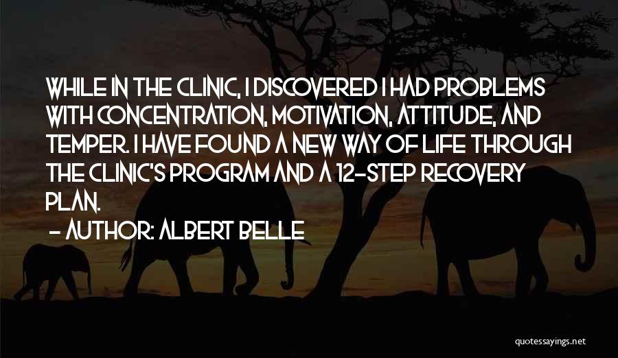 A.a. Recovery Quotes By Albert Belle
