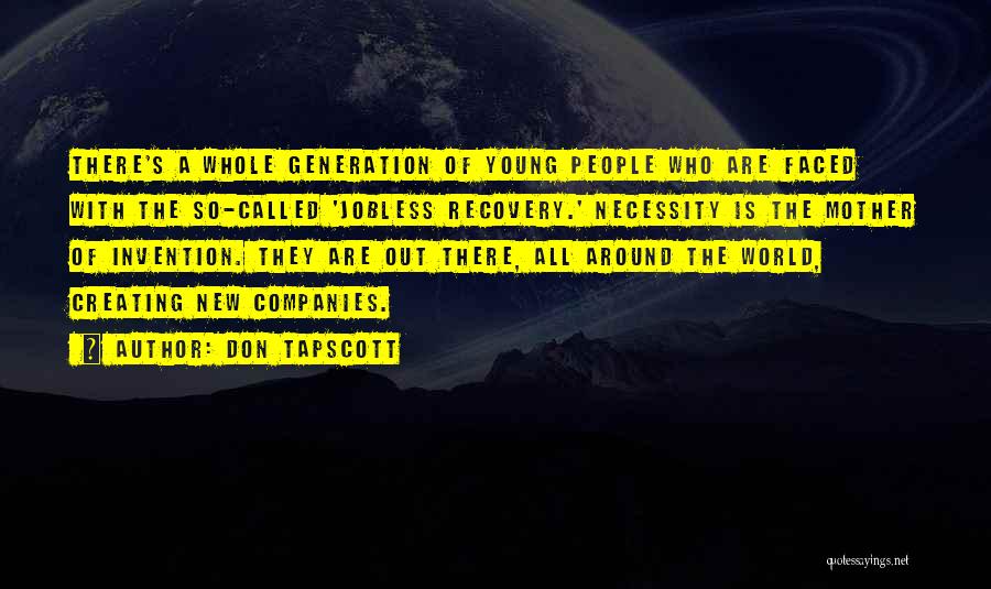 A.a. Recovery Quotes By Don Tapscott