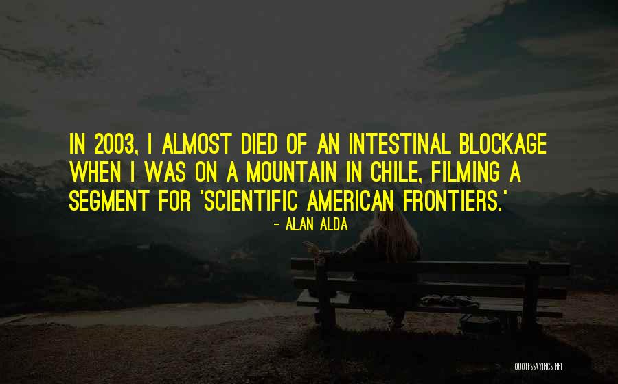 A Alda Quotes By Alan Alda