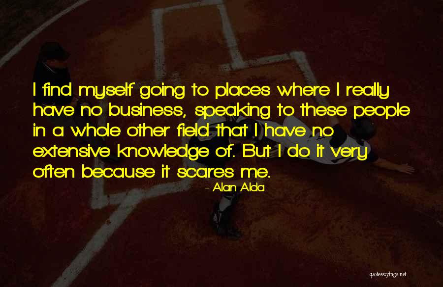A Alda Quotes By Alan Alda