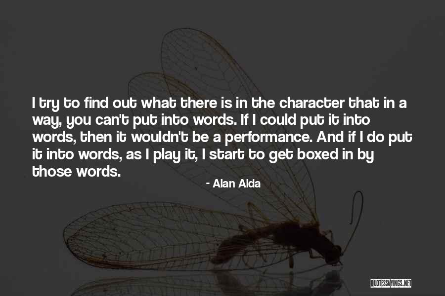 A Alda Quotes By Alan Alda