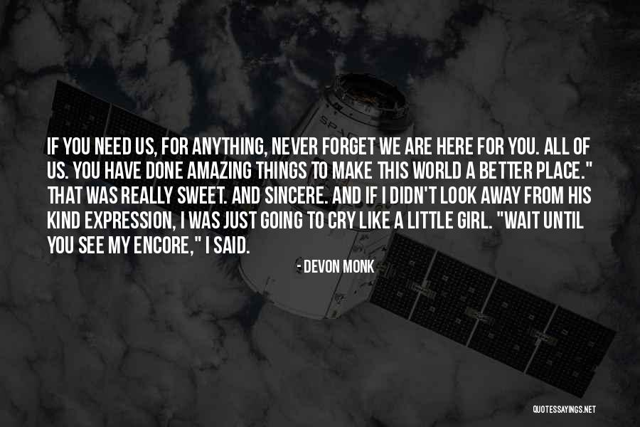 A Amazing Girl Quotes By Devon Monk