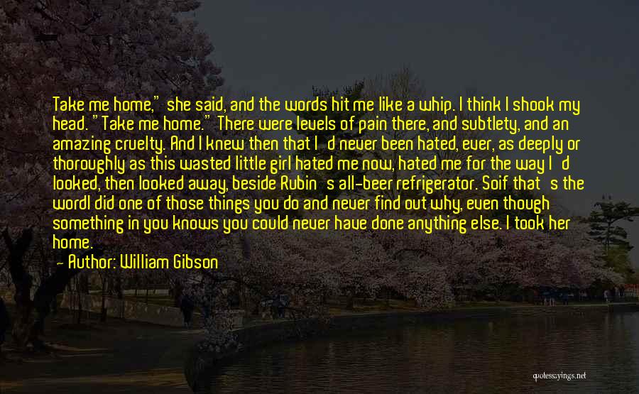 A Amazing Girl Quotes By William Gibson