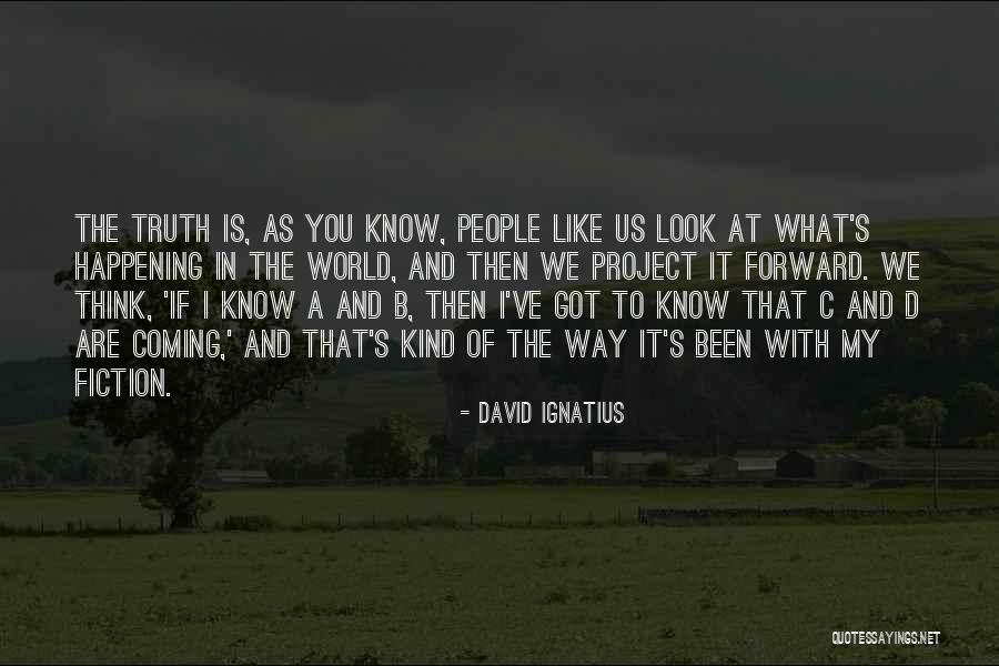 A And B The C Of D Quotes By David Ignatius A And B The C Of D Quotes By David Ignatius