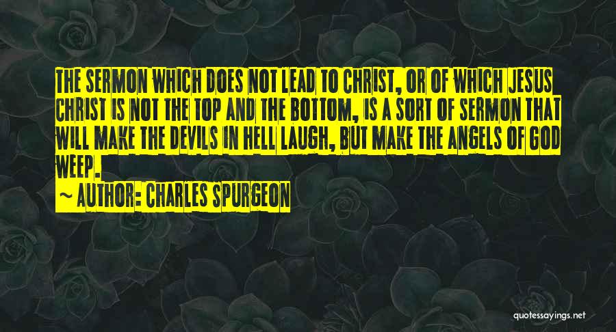 A Angel Quotes By Charles Spurgeon