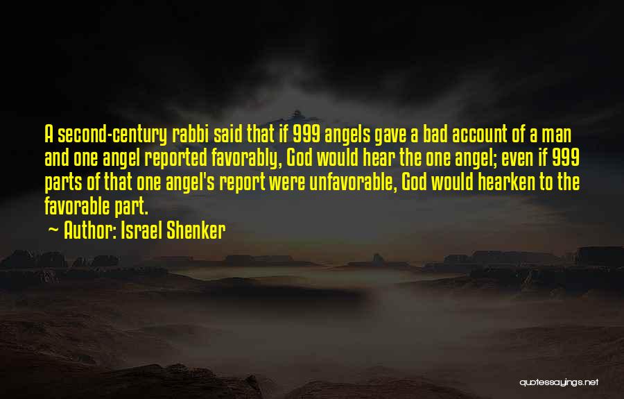 A Angel Quotes By Israel Shenker