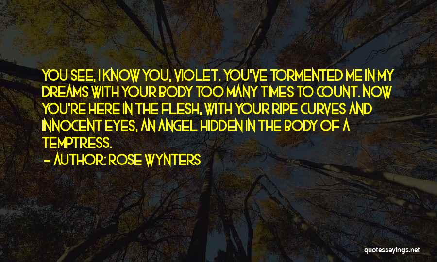 A Angel Quotes By Rose Wynters