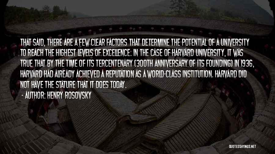 A Anniversary Quotes By Henry Rosovsky
