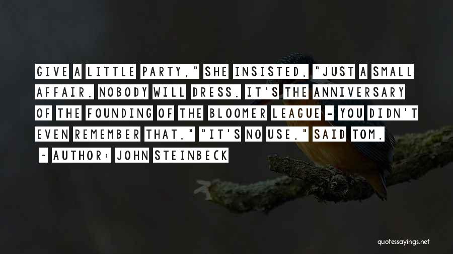 A Anniversary Quotes By John Steinbeck