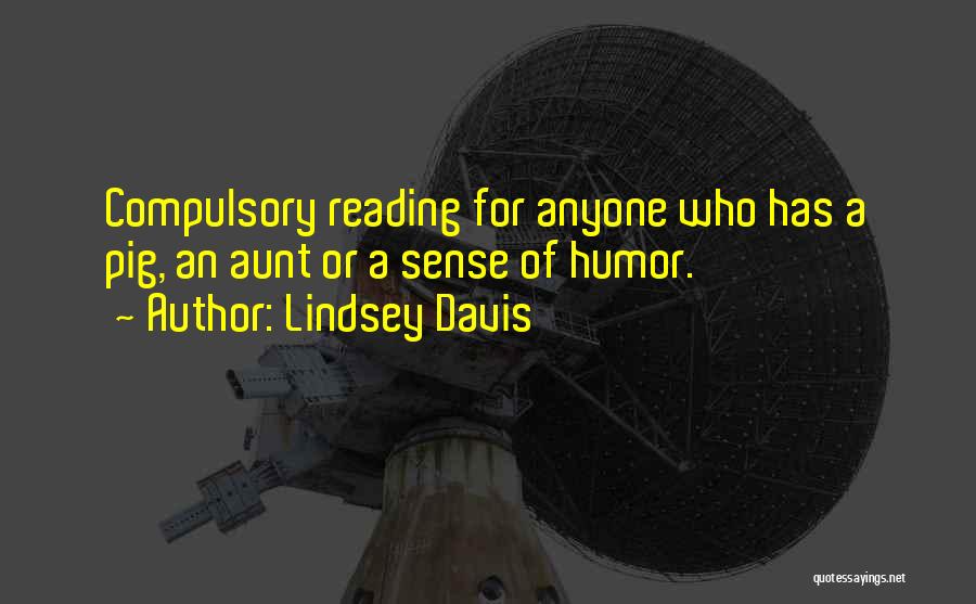 A Aunt Quotes By Lindsey Davis