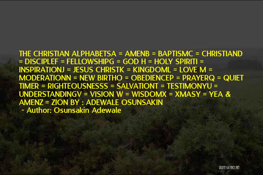 A B C D Quotes By Osunsakin Adewale