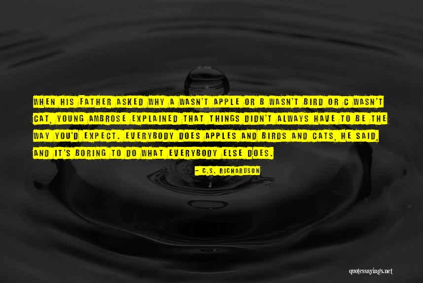 A B C Quotes By C.S. Richardson A B C Quotes By C.S. Richardson