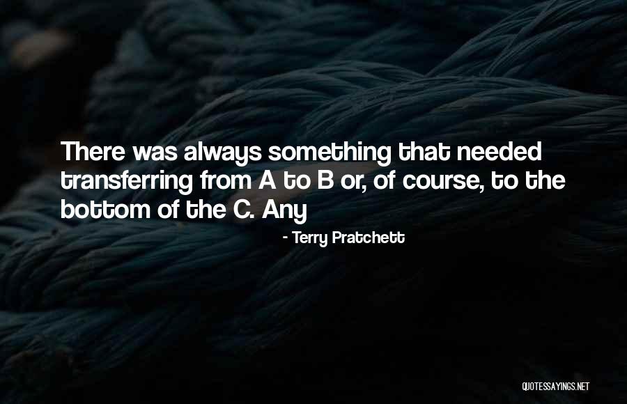 A B C Quotes By Terry Pratchett