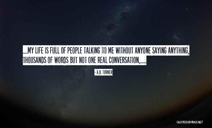 A.B. Turner Quotes 865247 A.B. Turner Quotes 865247