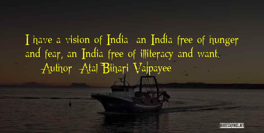 A B Vajpayee Quotes By Atal Bihari Vajpayee