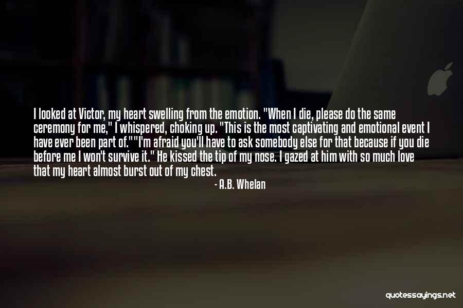 A.B. Whelan Quotes 2159404 A.B. Whelan Quotes 2159404