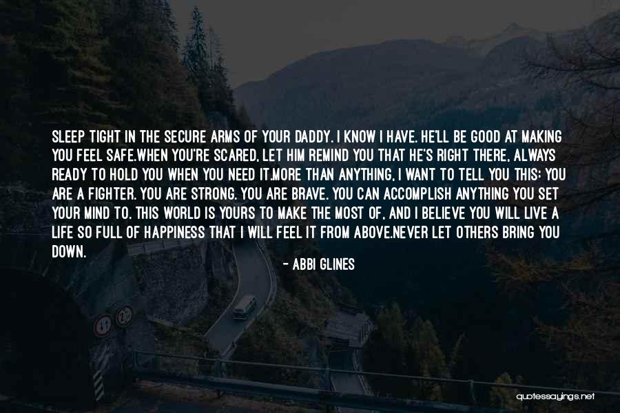 A Baby Girl Quotes By Abbi Glines