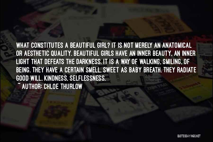 A Baby Girl Quotes By Chloe Thurlow