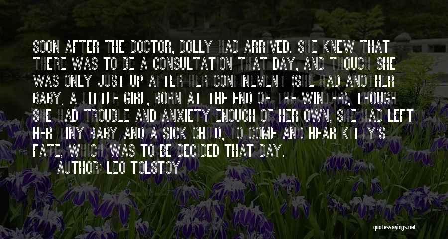A Baby Girl Quotes By Leo Tolstoy A Baby Girl Quotes By Leo Tolstoy