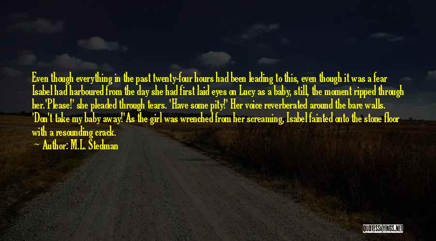 A Baby Girl Quotes By M.L. Stedman A Baby Girl Quotes By M.L. Stedman