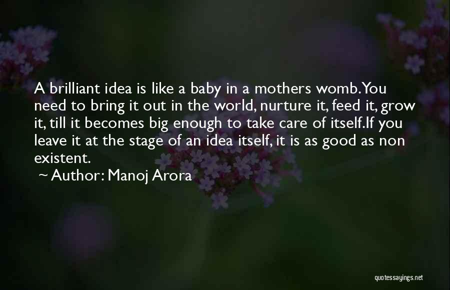 A Baby In The Womb Quotes By Manoj Arora