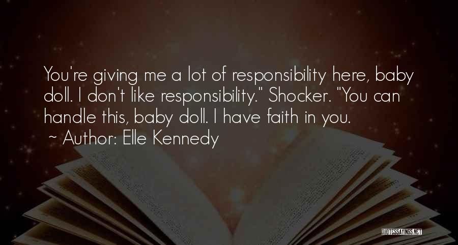 A Baby Quotes By Elle Kennedy