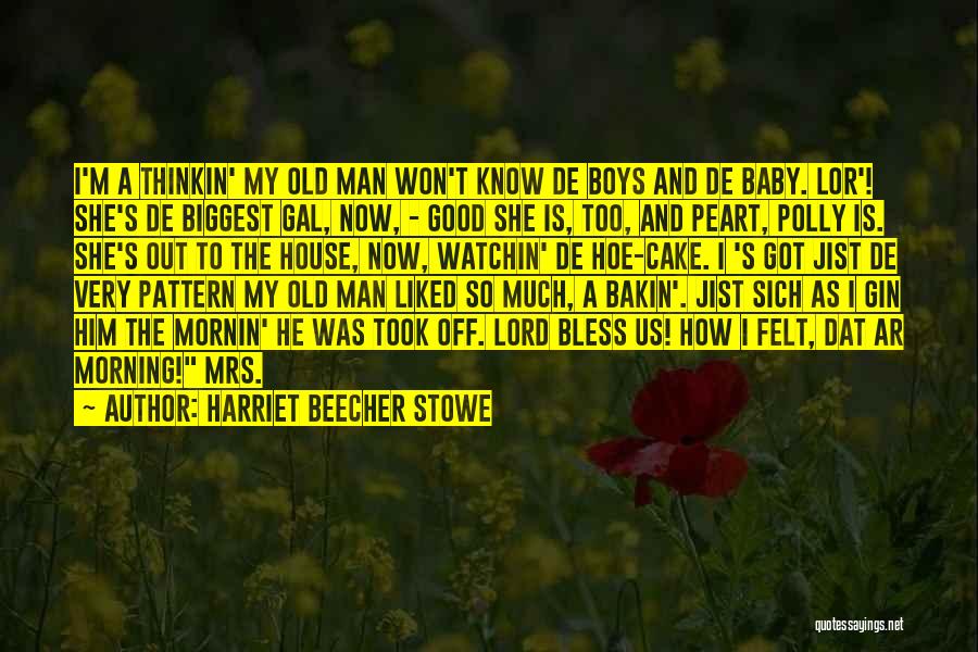 A Baby Quotes By Harriet Beecher Stowe