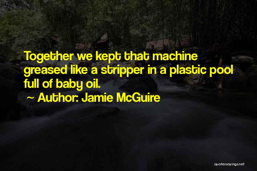 A Baby Quotes By Jamie McGuire