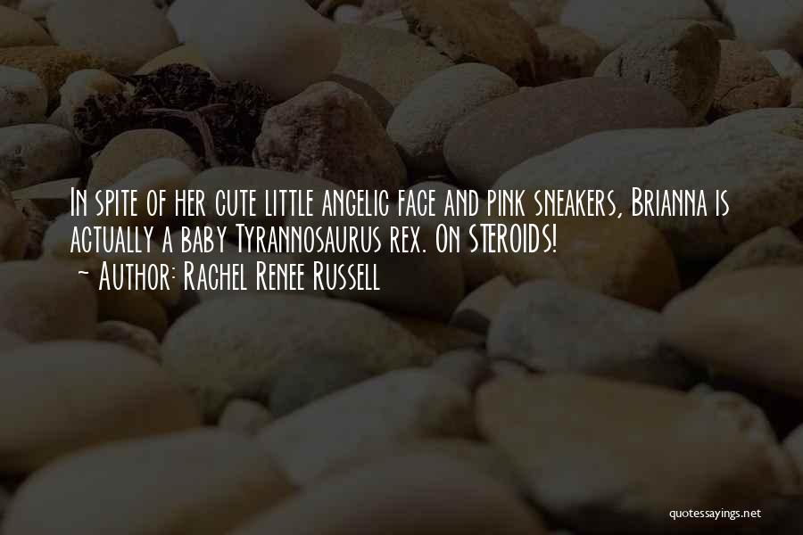 A Baby Quotes By Rachel Renee Russell