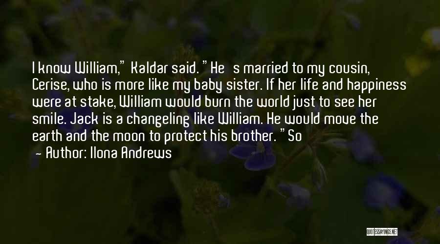 A Baby Sister Quotes By Ilona Andrews