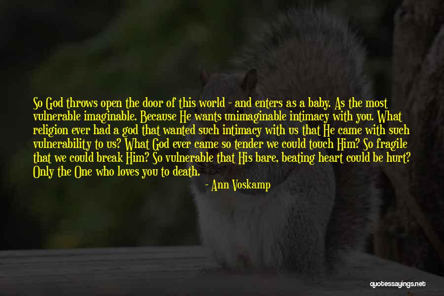 A Baby's Death Quotes By Ann Voskamp