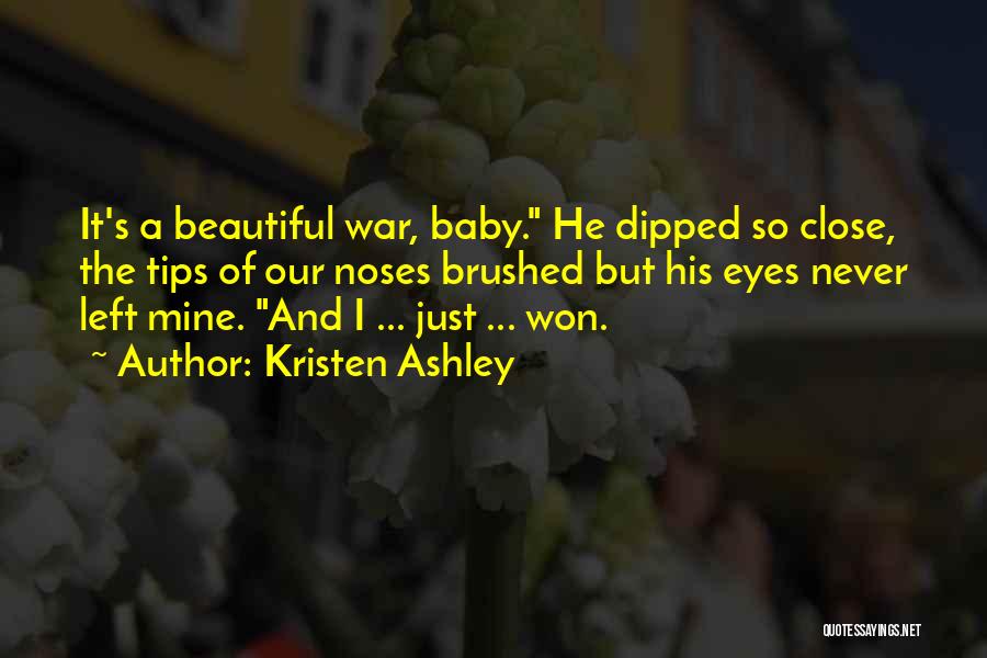 A Baby's Eyes Quotes By Kristen Ashley
