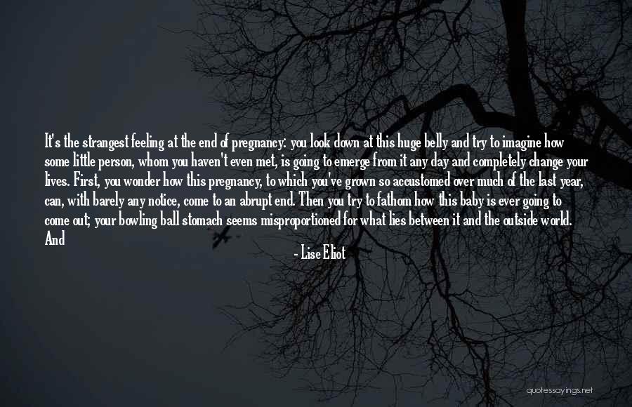 A Baby's First Year Quotes By Lise Eliot A Baby's First Year Quotes By Lise Eliot