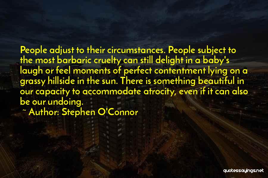 A Baby's Laugh Quotes By Stephen O'Connor