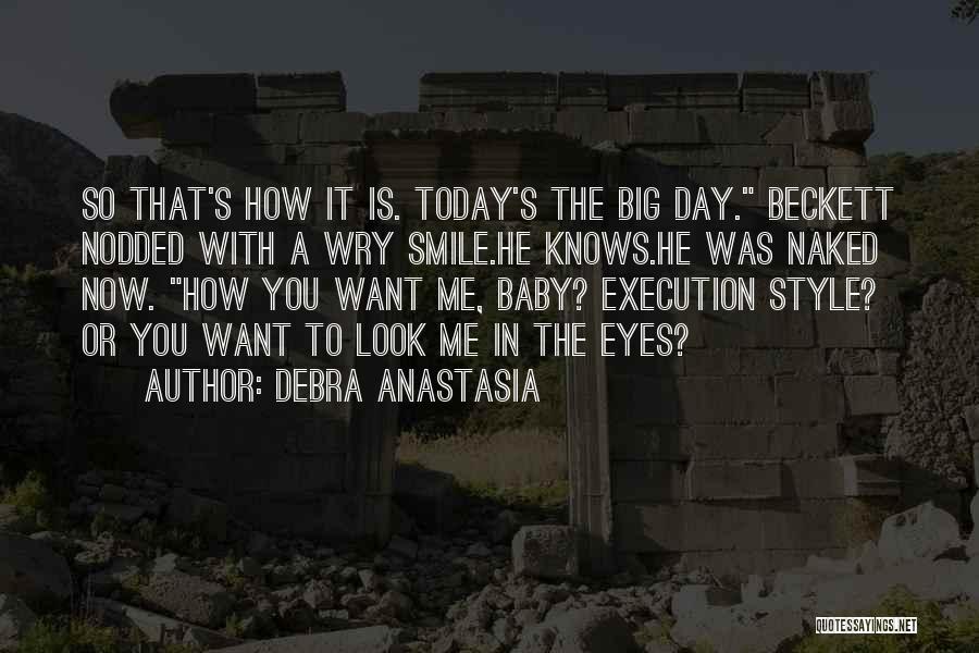 A Baby's Smile Quotes By Debra Anastasia