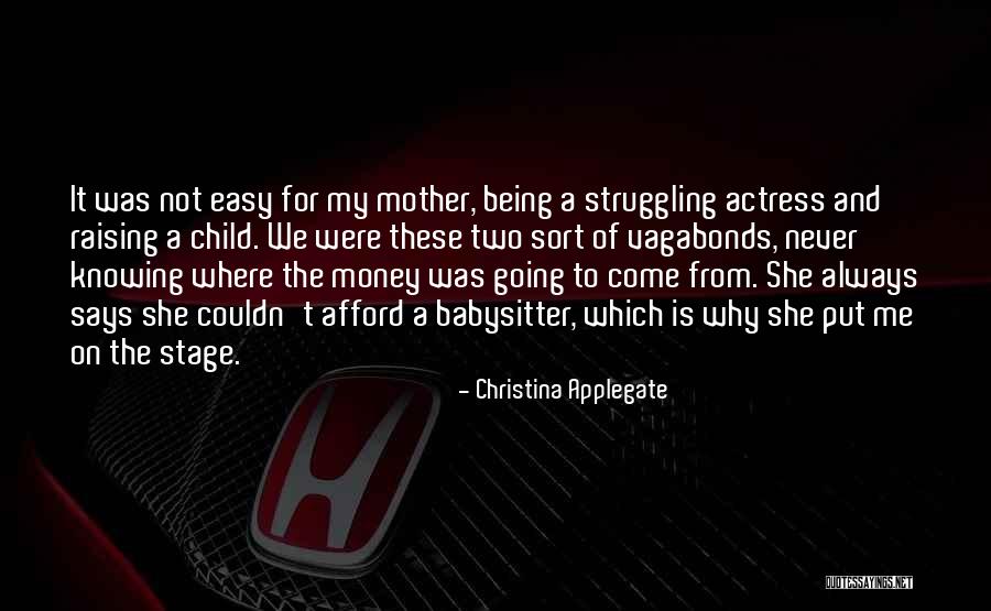 A Babysitter Quotes By Christina Applegate A Babysitter Quotes By Christina Applegate