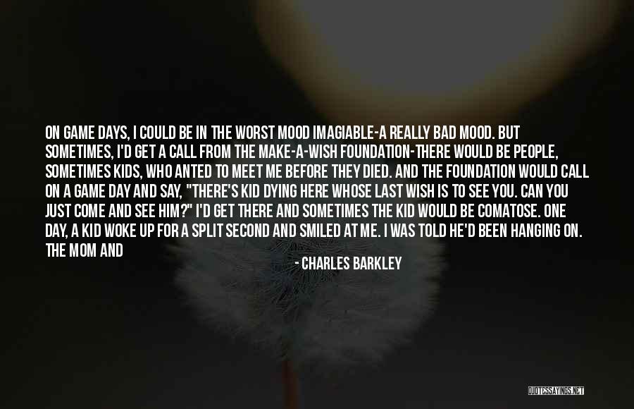 A Bad Day Quotes By Charles Barkley