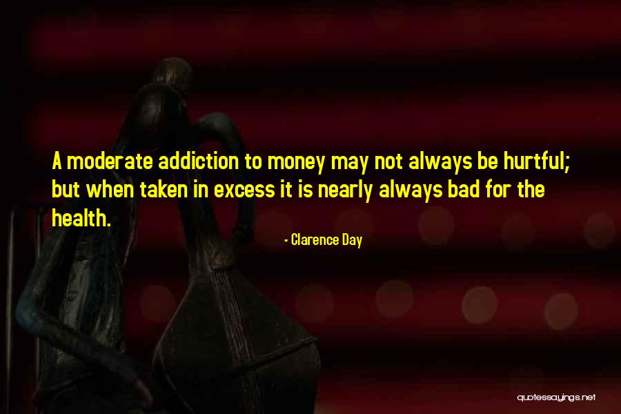 A Bad Day Quotes By Clarence Day