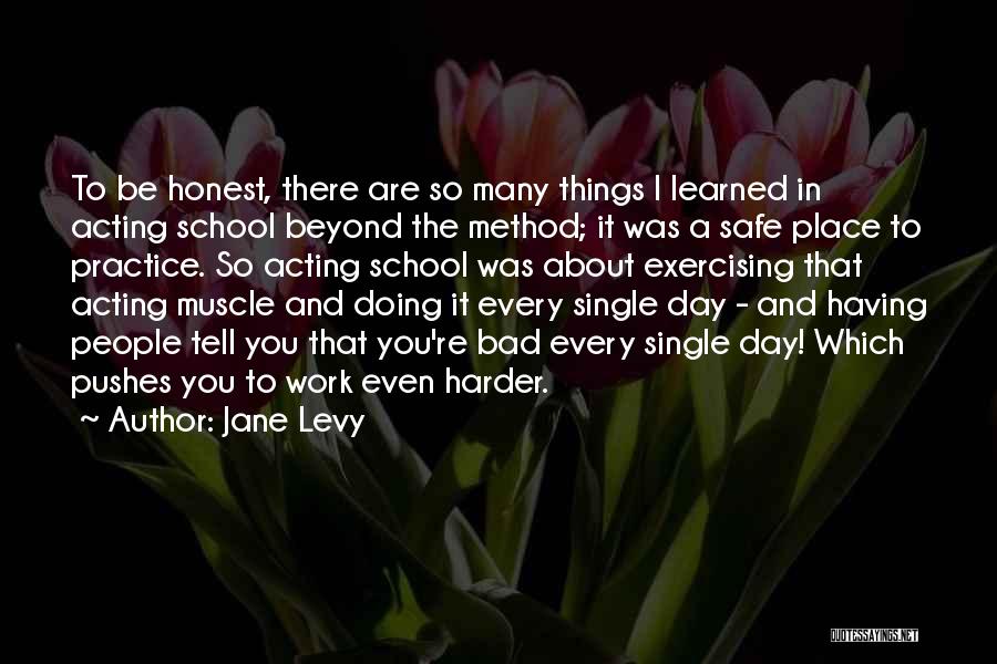 A Bad Day You're Having Quotes By Jane Levy