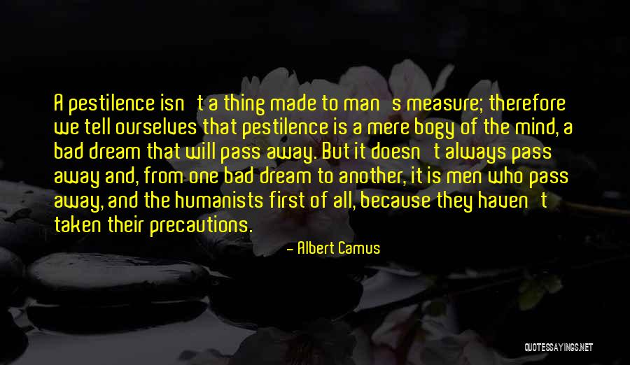 A Bad Dream Quotes By Albert Camus