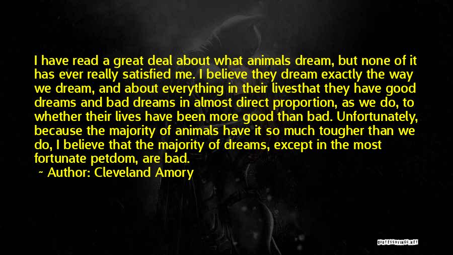 A Bad Dream Quotes By Cleveland Amory