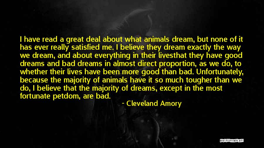 A Bad Dream Quotes By Cleveland Amory