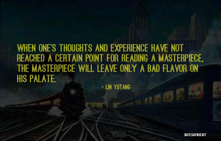A Bad Experience Quotes By Lin Yutang A Bad Experience Quotes By Lin Yutang