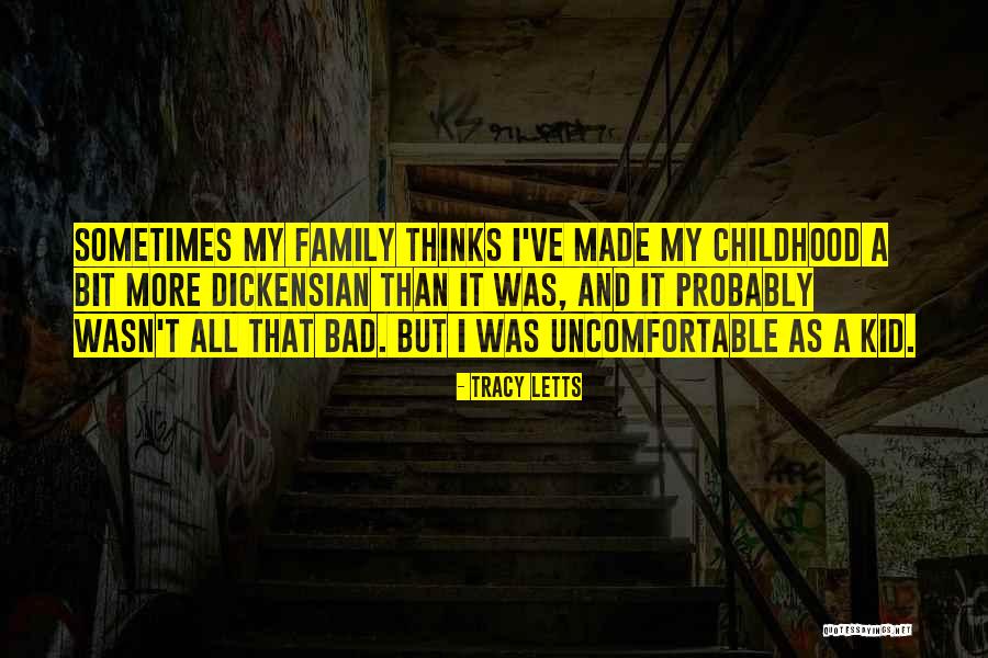 A Bad Family Quotes By Tracy Letts A Bad Family Quotes By Tracy Letts