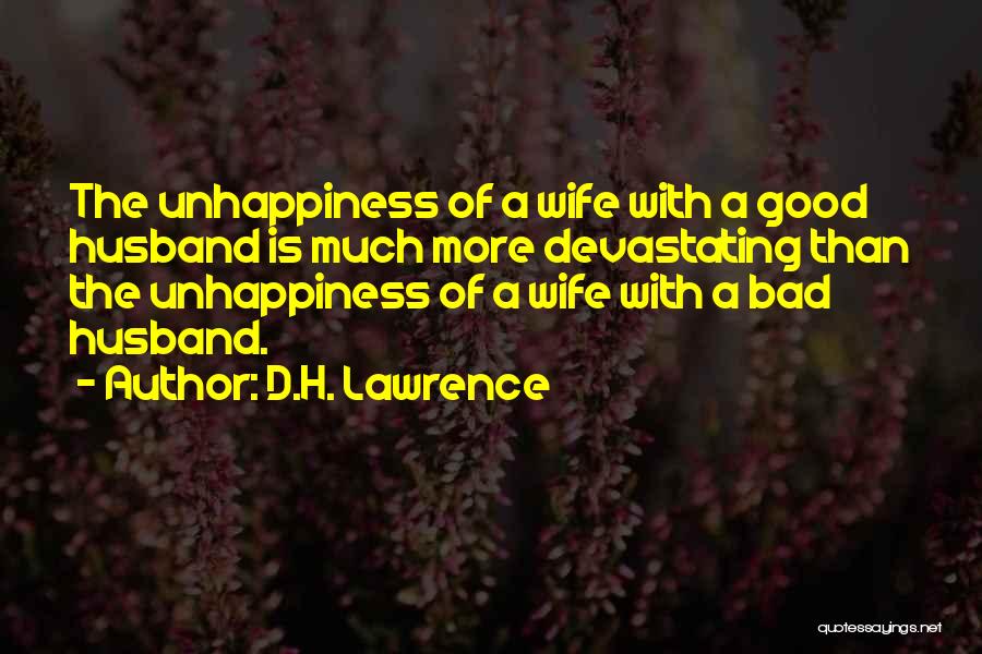A Bad Husband Quotes By D.H. Lawrence