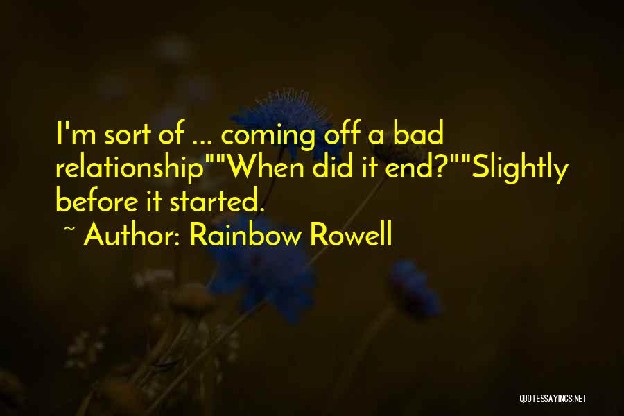 A Bad Love Life Quotes By Rainbow Rowell